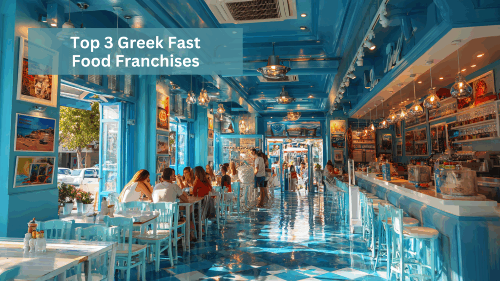 top 3 greek fast food franchises